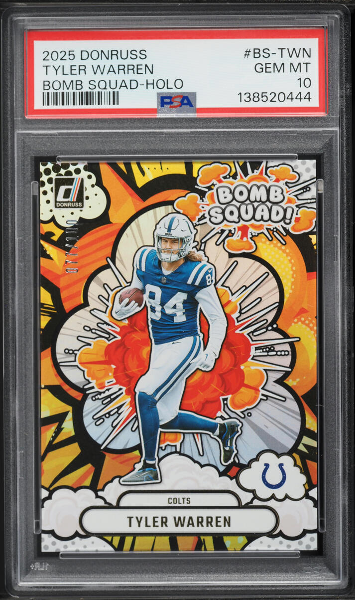 2025 Donruss Bomb Squad Holo Tyler Warren ROOKIE /100 #BS-TWN PSA 10 GEM MINT