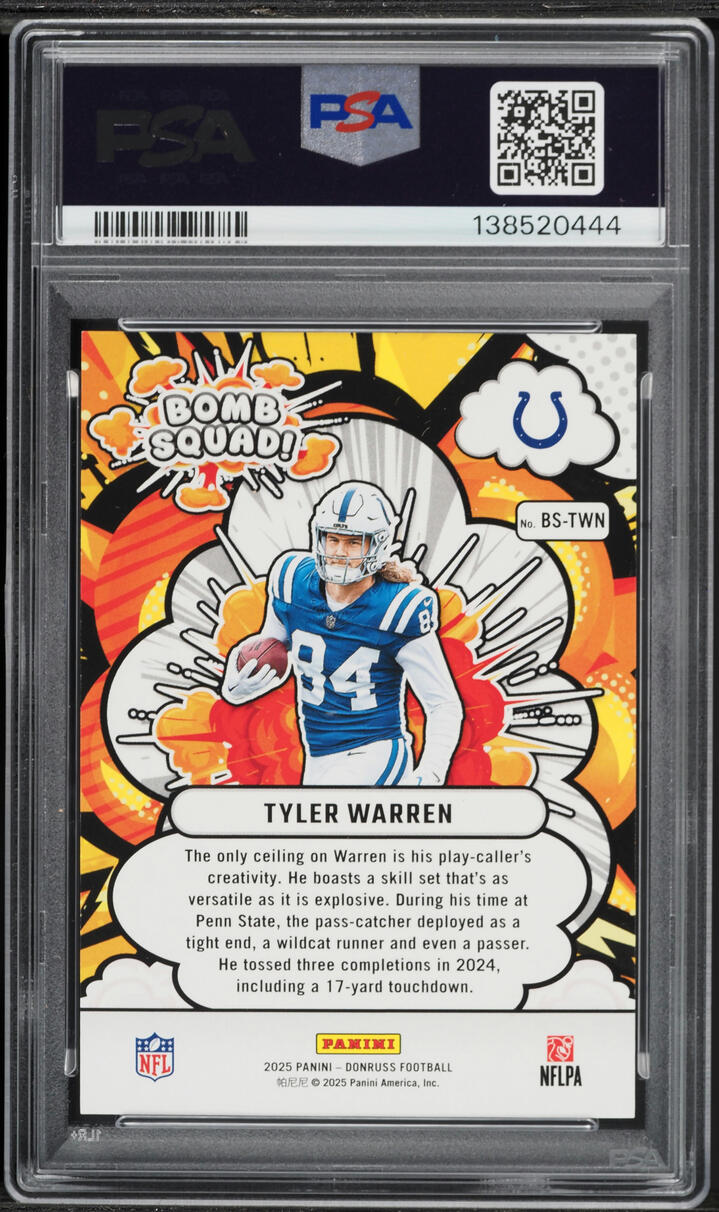 2025 Donruss Bomb Squad Holo Tyler Warren ROOKIE /100 #BS-TWN PSA 10 GEM MINT