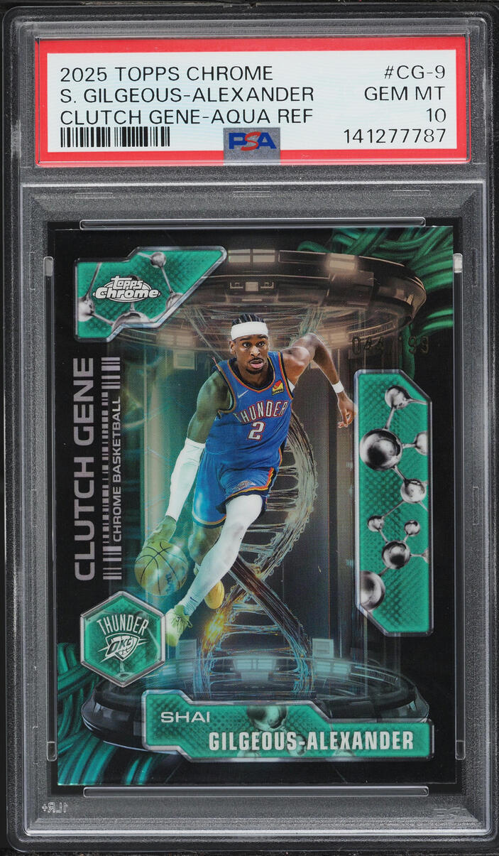 2025 Topps Chrome Clutch Gene Aqua Refractor Shai Gilgeous-Alexander /199 #CG-9 PSA 10 GEM MINT