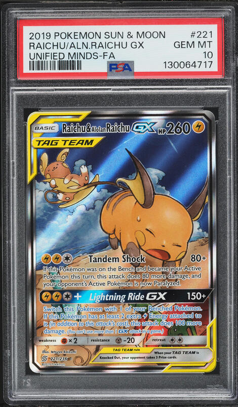 2019 Pokemon Sun & Moon Unified Minds Full Art Raichu & Alolan Raichu GX #221 PSA 10 GEM MINT