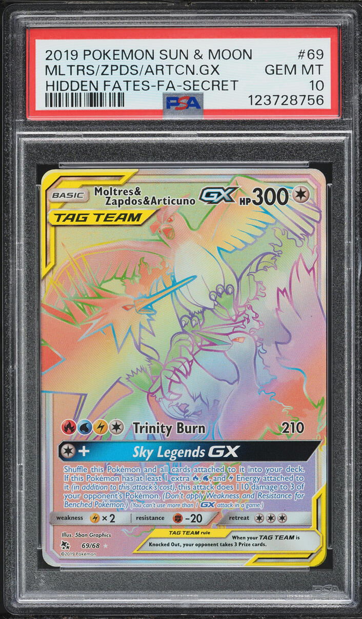 2019 Pokemon Sun & Moon Hidden Fates Rainbow Rare Moltres & Zapdos & Articuno GX #69 PSA 10 GEM