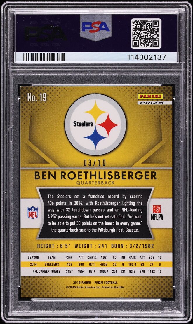 2015 Panini Prizm Gold Ben Roethlisberger /10 #19 PSA 9 MINT
