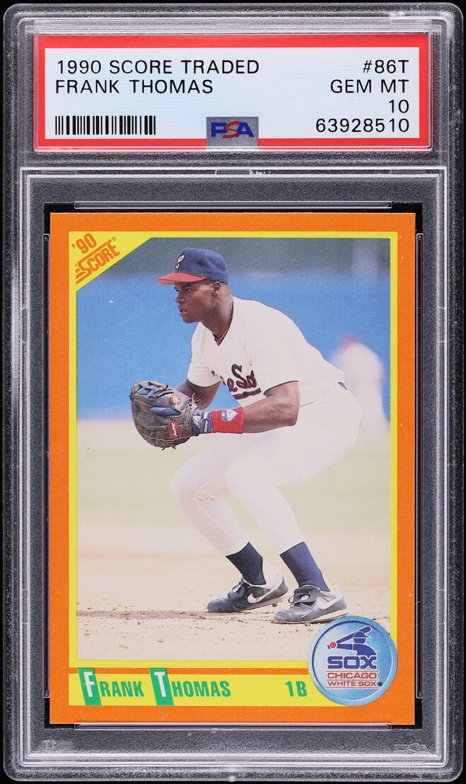 1990 Score Traded Frank Thomas ROOKIE #86T PSA 10 GEM MINT on