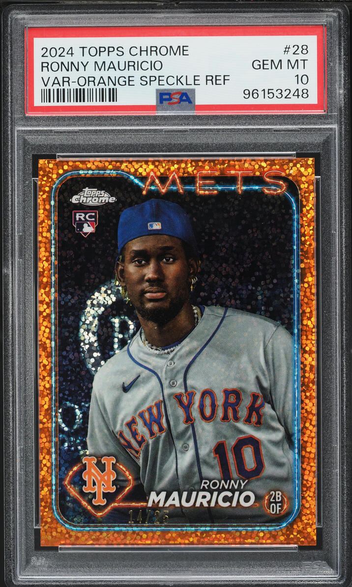 2024 Topps Chrome Orange Speckle Ronny Mauricio ROOKIE /25 #28 PSA 10 GEM MINT