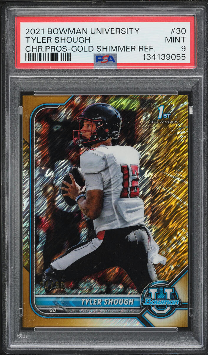 2021 Bowman University Chrome Gold Shimmer Refractor Tyler Shough ROOKIE /50 #30 PSA 9 MINT