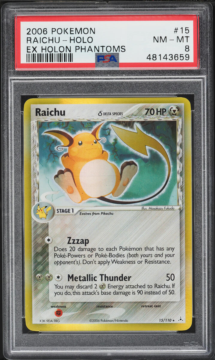 2006 Pokemon EX Holon Phantoms Holo Raichu #15 PSA 8 NM-MT