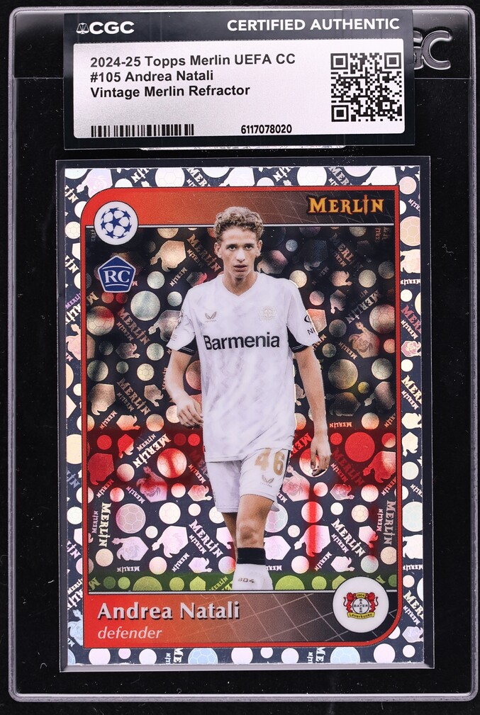 2024 Topps Merlin UEFA Club Competitions Vintage Refractor Andrea Natali ROOKIE #105 CGC AUTH