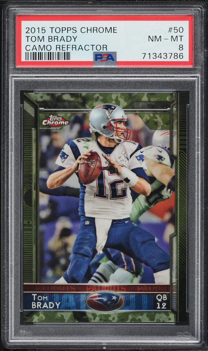 2015 Topps Chrome Camo Refractor Tom Brady /499 #50 PSA 8 NM-MT