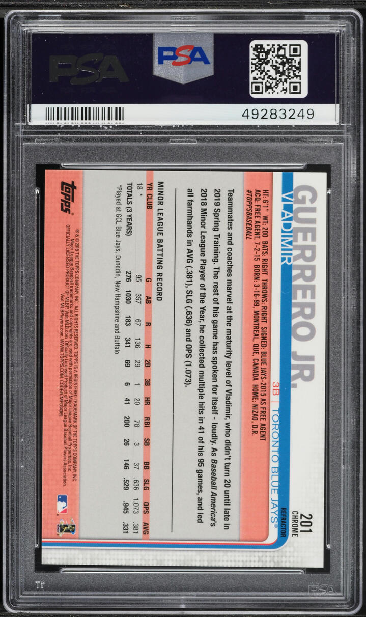 2019 Topps Chrome Sepia Refractor Vladimir Guerrero Jr. ROOKIE #201 PSA 10 GEM MINT