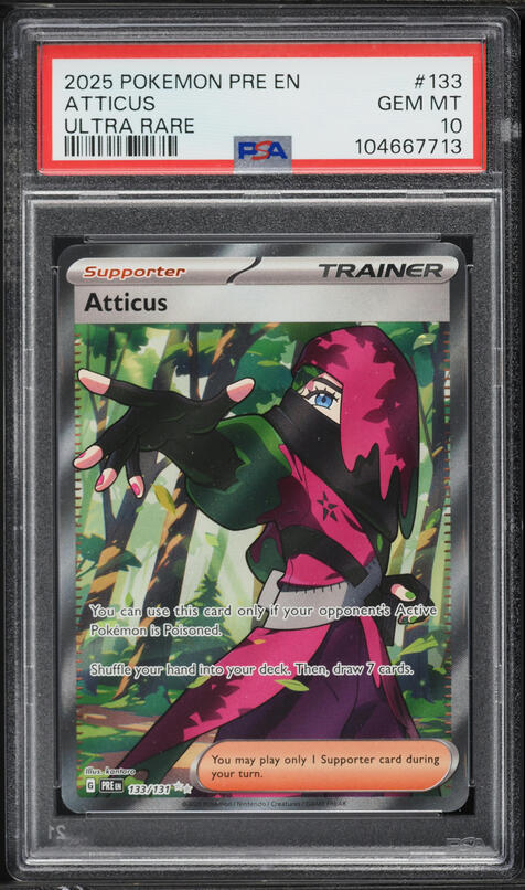 2025 Pokemon Scarlet & Violet Prismatic Evolutions Full Art Atticus #133 PSA 10 GEM MINT