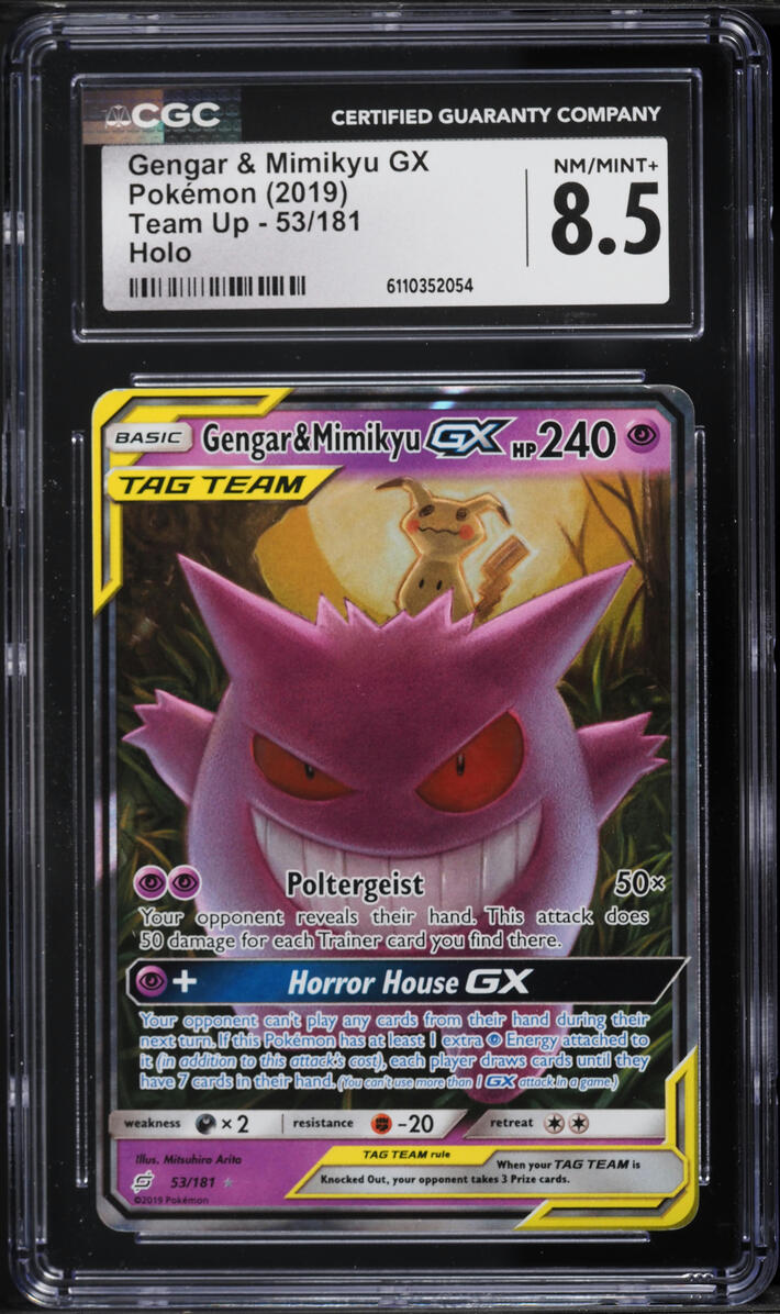 2019 Pokemon Sun & Moon Team Up Holo Gengar & Mimikyu GX #53 CGC 8.5 NM-MT+