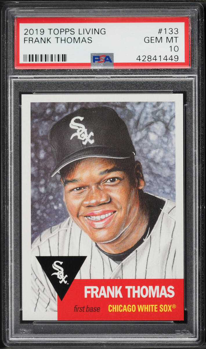 2019 Topps Living Frank Thomas #133 PSA 10 GEM MINT