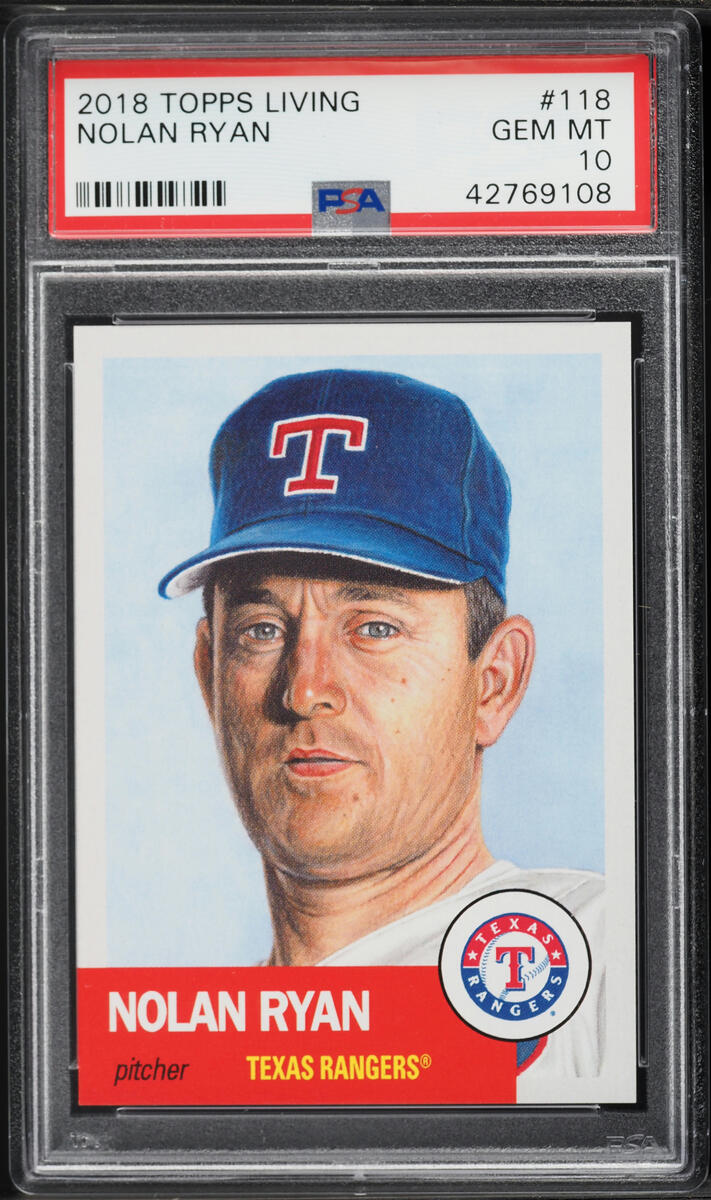 2018 Topps Living Nolan Ryan #118 PSA 10 GEM MINT