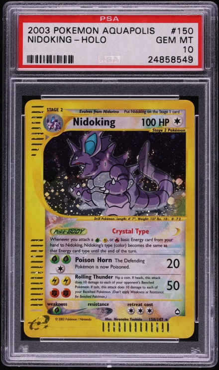 2003 Pokemon Aquapolis Holo Crystal Nidoking #150 PSA 10 GEM MINT