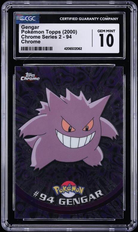 2000 Topps Chrome Pokemon TV Series 2 Gengar #94 CGC 10 GEM MINT