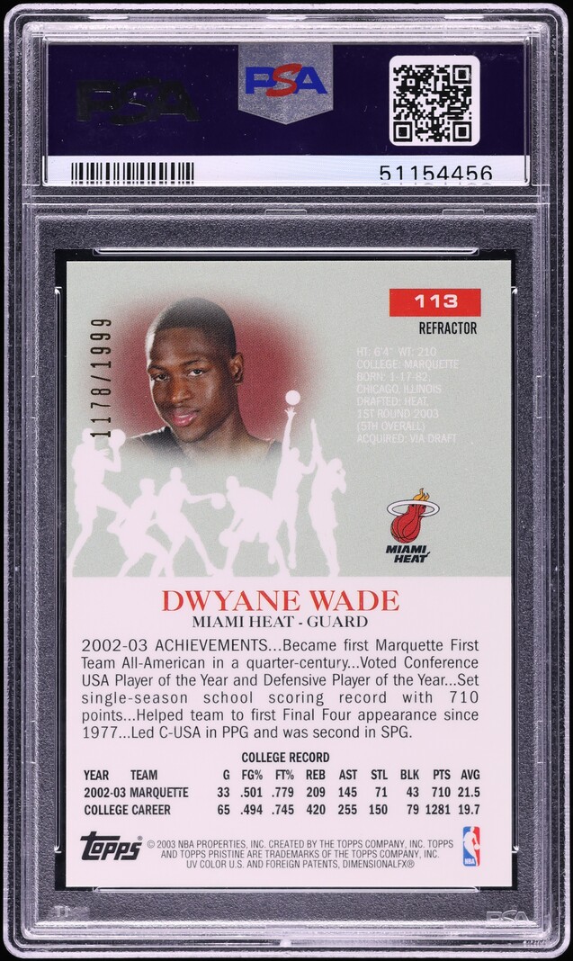 2003 Topps Pristine Refractor Dwyane Wade ROOKIE /1999 #113 PSA 10 GEM MINT