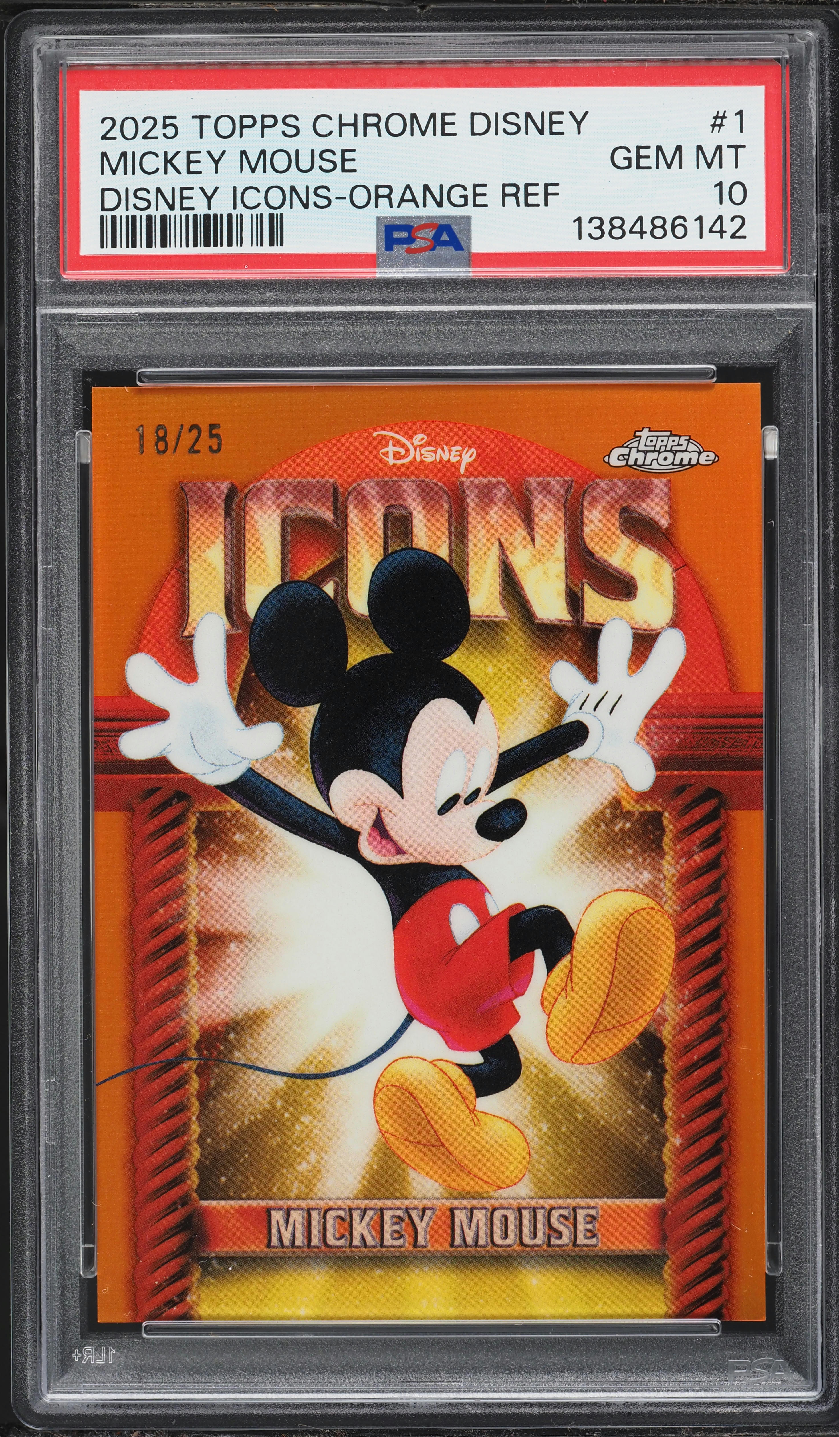 2025 Topps Chrome Disney Icons Orange Ref Mickey Mouse /25 #1 PSA