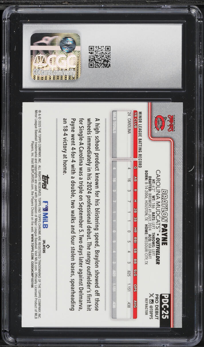 2025 Topps Chrome Pro Debut Refractor Braylon Payne PROSPECT /199 #PDC-25 CGC 7 NRMT