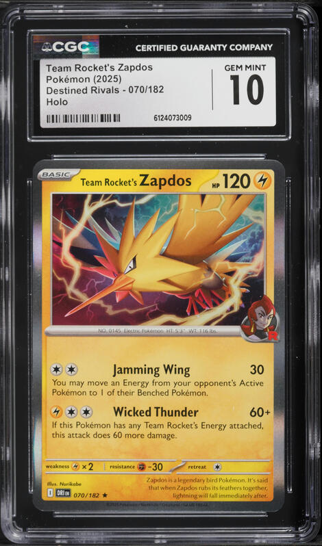 2025 Pokemon Scarlet & Violet Destined Rivals Holo Team Rocket's Zapdos #70 CGC 10 GEM MINT