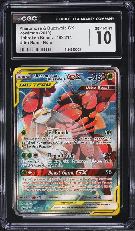 2019 Pokemon Sun & Moon Unbroken Bonds Alt Art Pheromosa & Buzzwole GX #192 CGC 10 GEM MINT