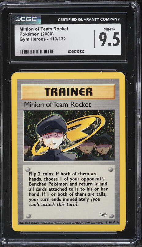 2000 Pokemon Gym Heroes Minion Of Team Rocket #113 CGC 9.5 MINT+