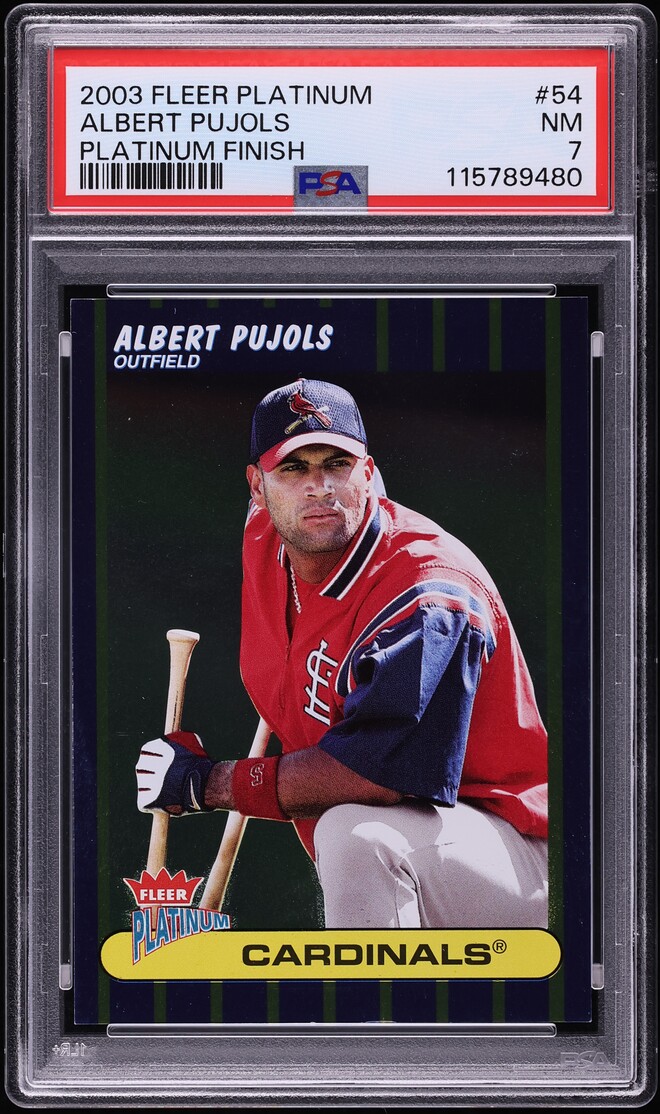 2003 Fleer Platinum Finish Albert Pujols /100 #54 PSA 7 NRMT