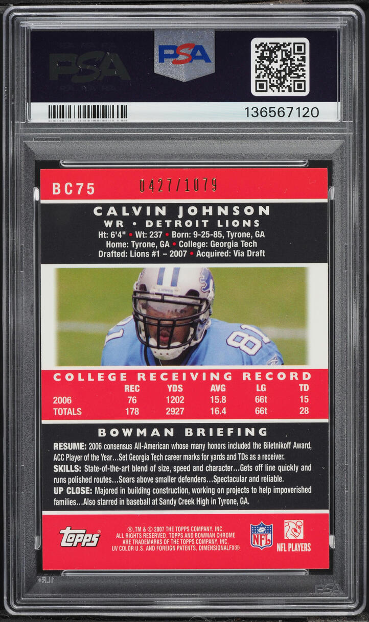 2007 Bowman Chrome Uncirculated Calvin Johnson ROOKIE /1079 #BC75 PSA 10 GEM MINT