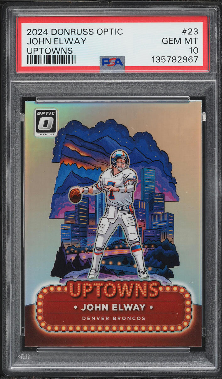 2024 Donruss Optic Uptowns John Elway #23 PSA 10 GEM MINT
