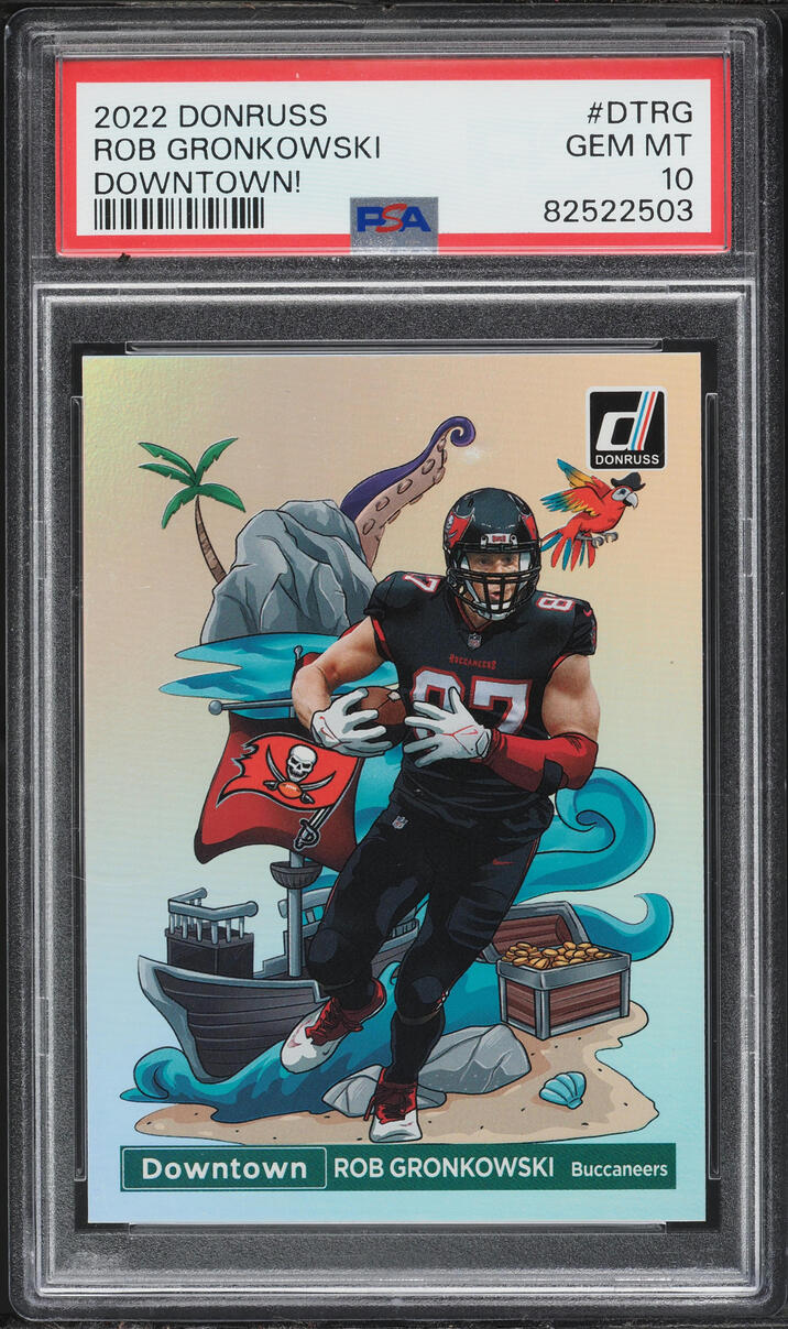 2022 Donruss Downtown Rob Gronkowski #DT-RG PSA 10 GEM MINT