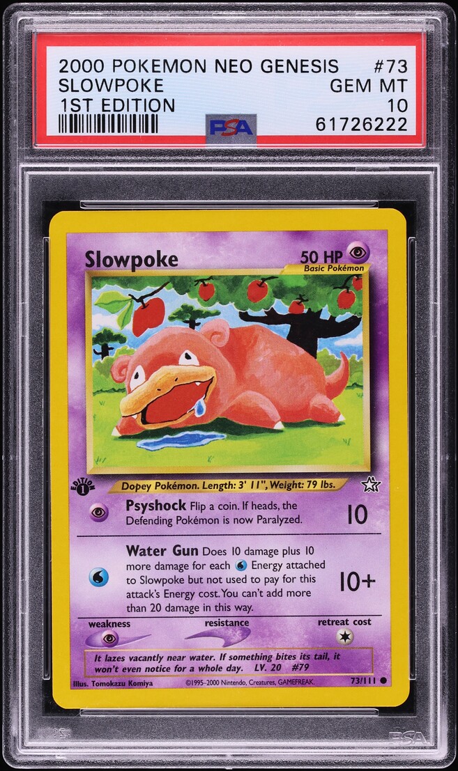 2000 Pokemon Neo Genesis 1st Edition Slowpoke #73 PSA 10 GEM MINT