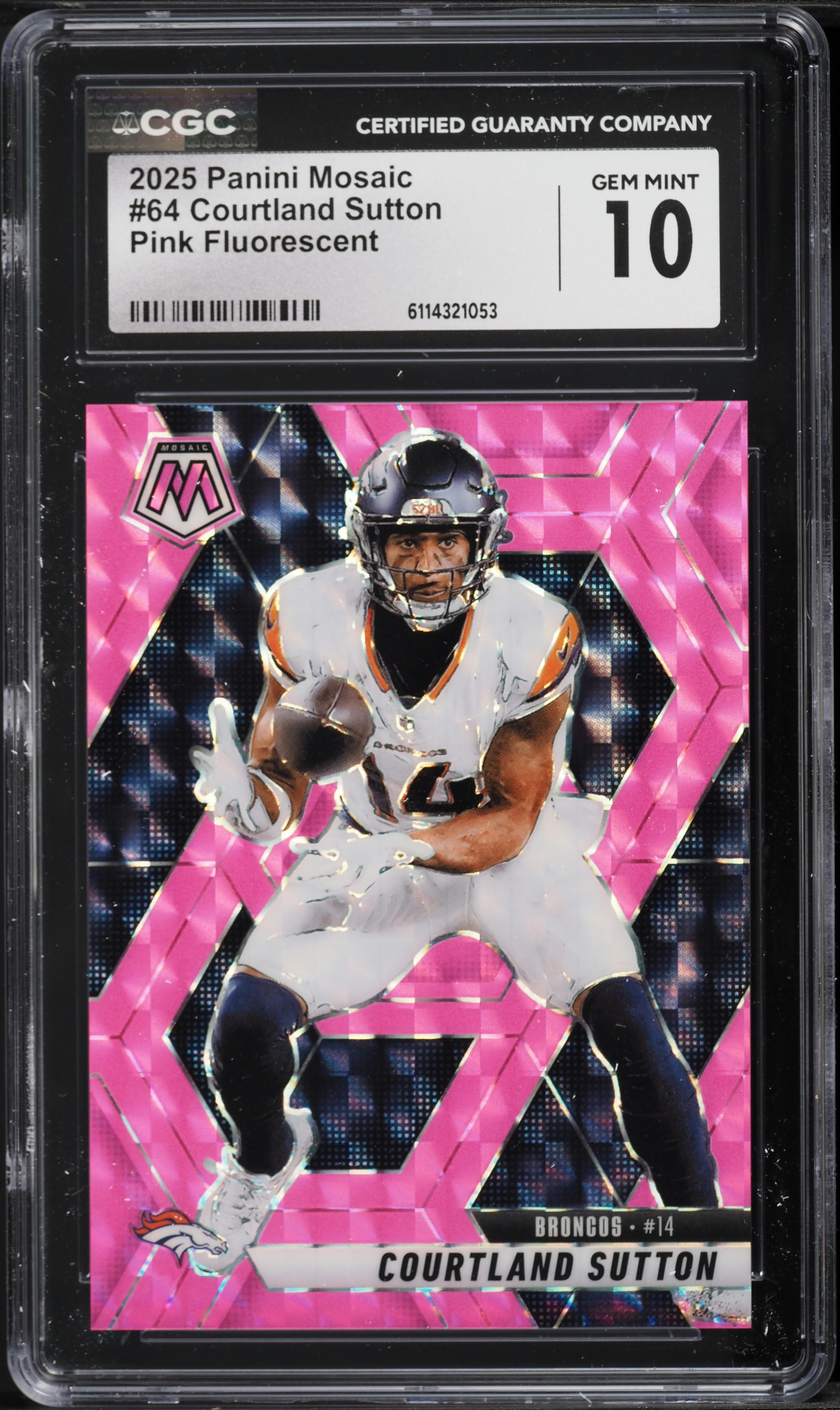 2025 Panini Mosaic Football Pink Fluorescent Courtland Sutton #64 CGC 10