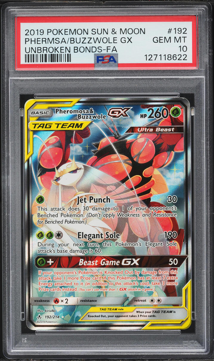 2019 Pokemon Sun & Moon Unbroken Bonds Full Art Pheromosa & Buzzwole GX #192 PSA 10 GEM MINT