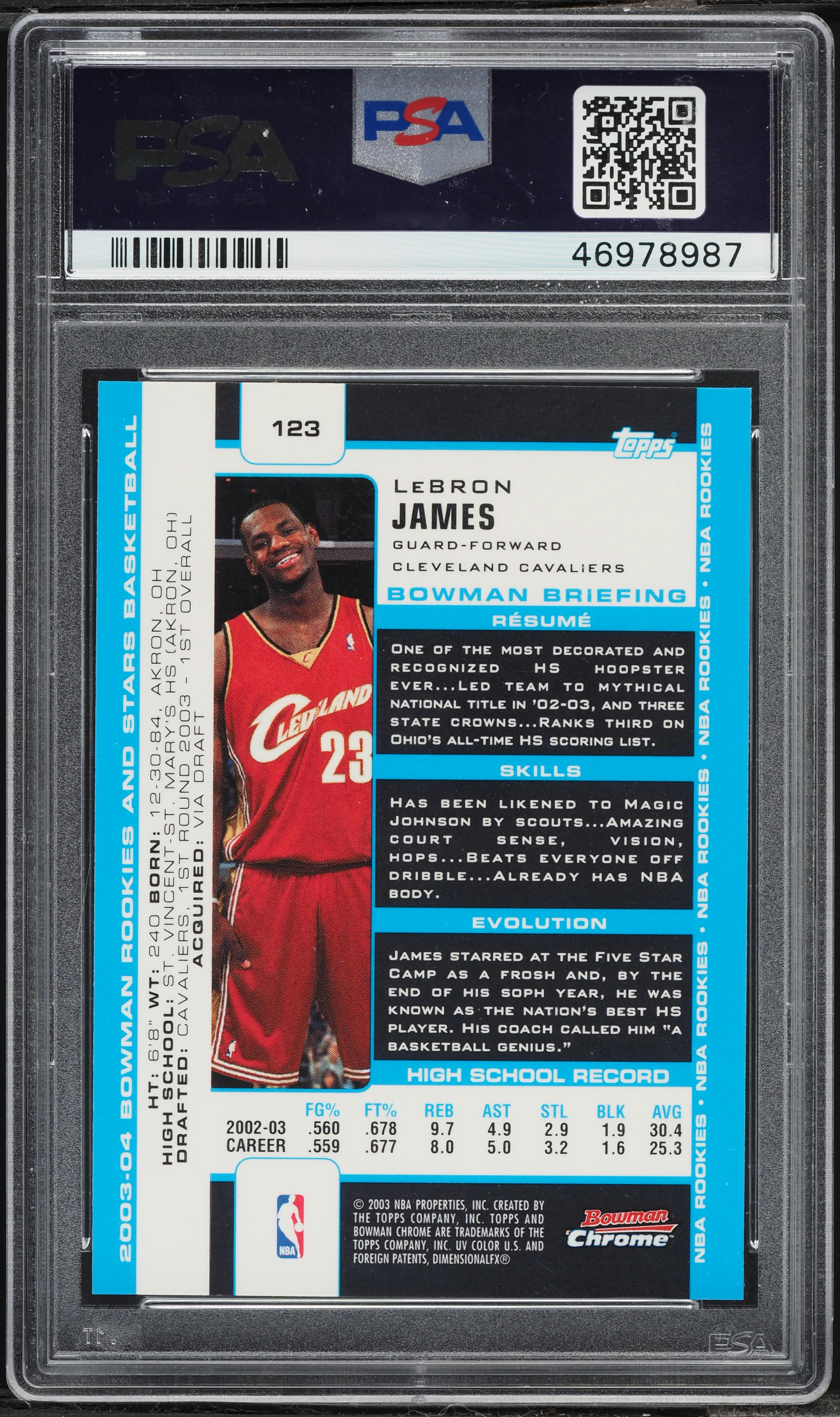 2003 Bowman Chrome LeBron James ROOKIE #123 PSA 10 GEM MINT on