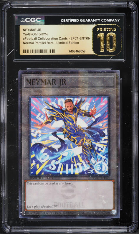 2025 Yu-Gi-Oh! eFootball Collaboration Neymar Jr. #EFC1-ENTKN CGC