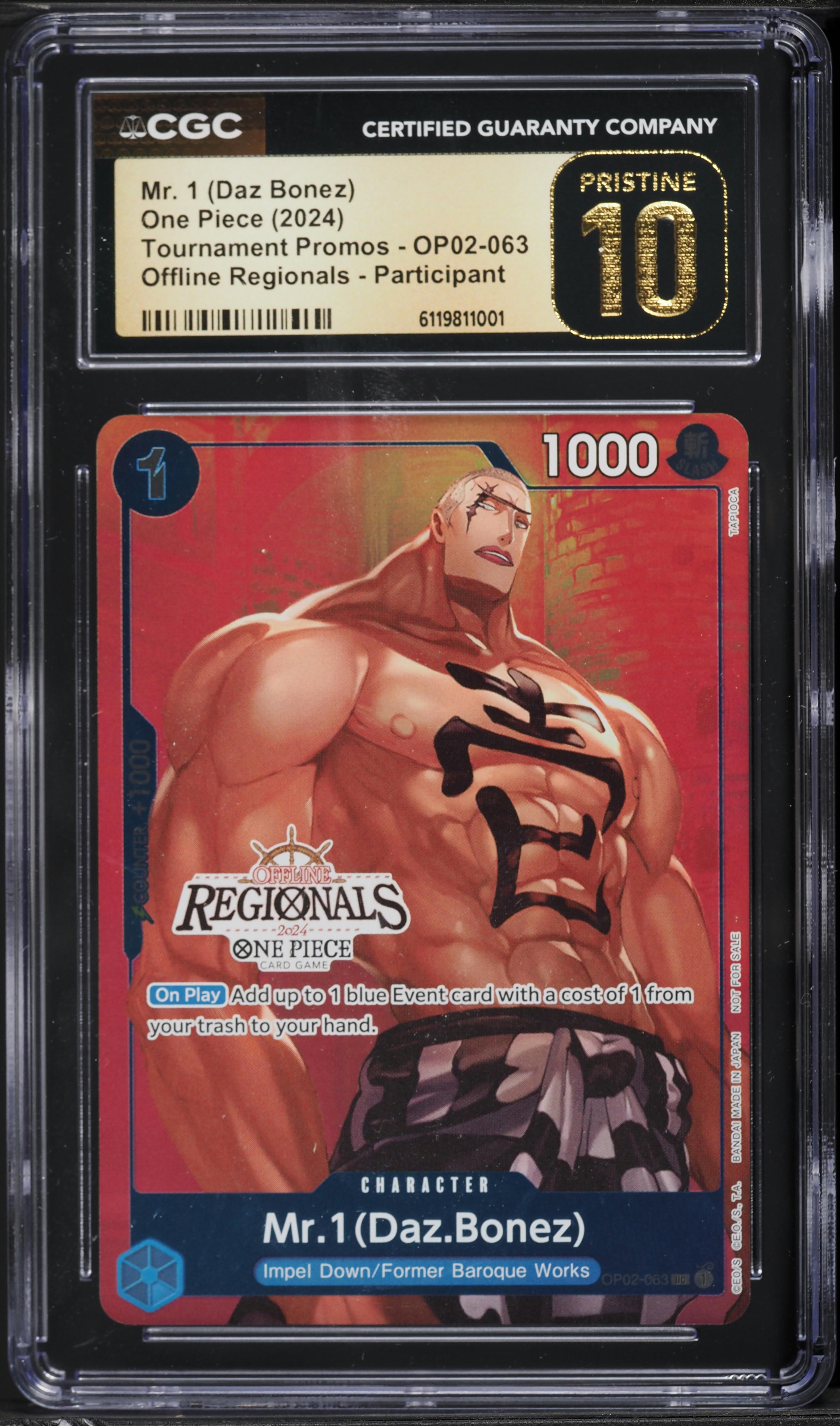 2024 One Piece Promo Offline Regionals Participant Mr. 1 Daz Bonez