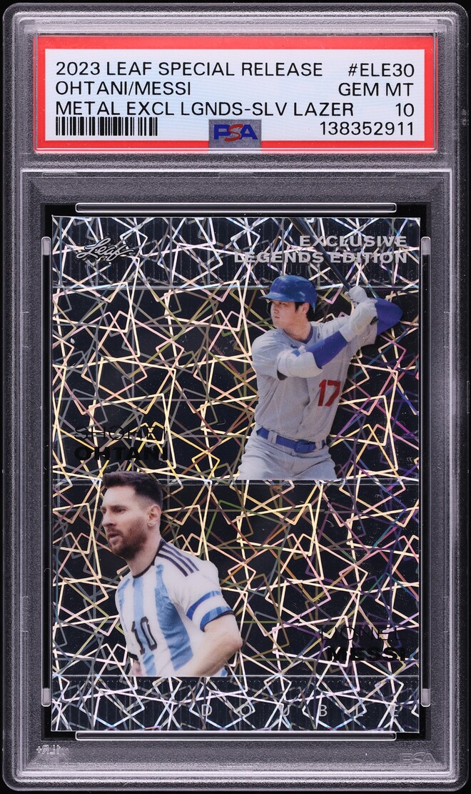 2023 Leaf Special Release Metal Exclusive Legends Shohei Ohtani Lionel Messi /25 #ELE-30 PSA 10
