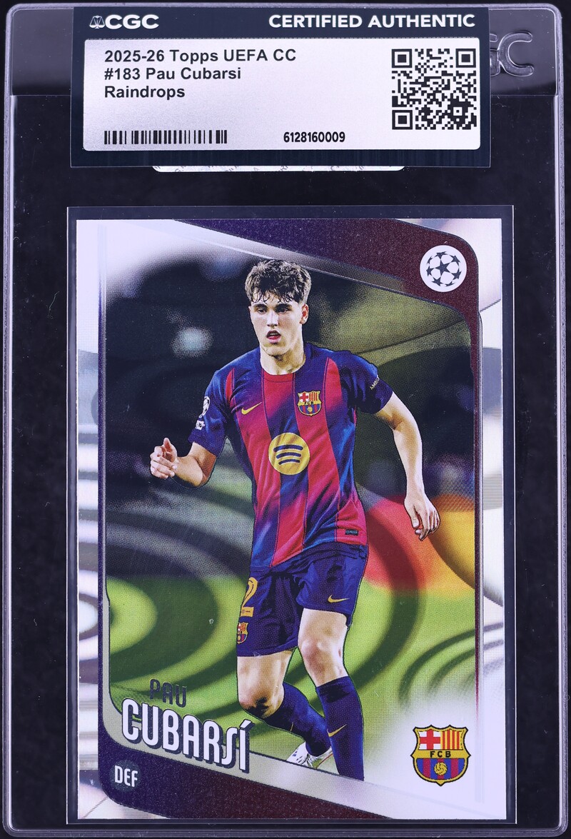 2025 Topps UEFA Club Competitions Raindrops Pau Cubarsi #183 CGC AUTH