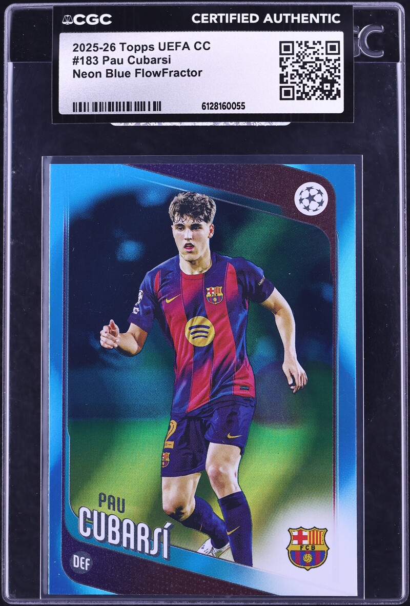 2025 Topps UEFA Club Competitions Neon Blue Flowfractor Pau Cubarsi #183 CGC AUTH