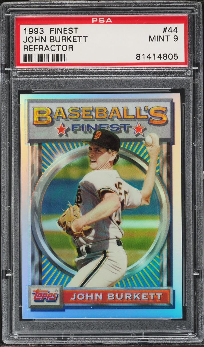 1993 Finest Refractor John Burkett #44 PSA 9 MINT