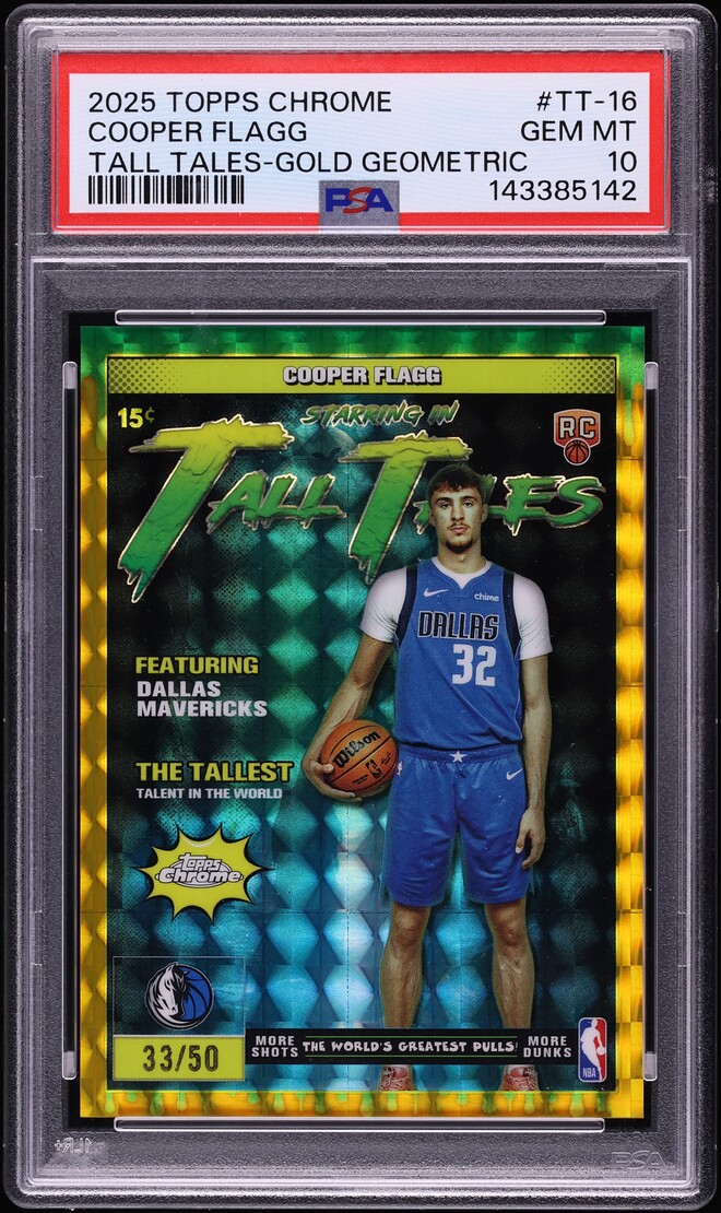 2025 Topps Chrome Tall Tales Gold Geometric Cooper Flagg ROOKIE /50 #TT-16 PSA 10 GEM MINT