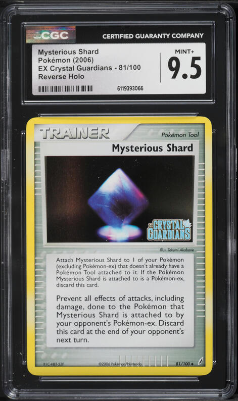2006 Pokemon EX Crystal Guardians Reverse Holo Mysterious Shard #81 CGC 9.5 MINT+