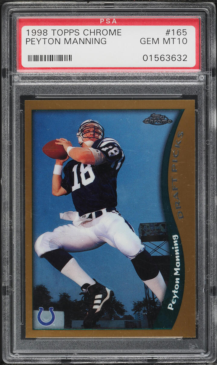 1998 Topps Chrome Peyton Manning ROOKIE #165 PSA 10 GEM MINT