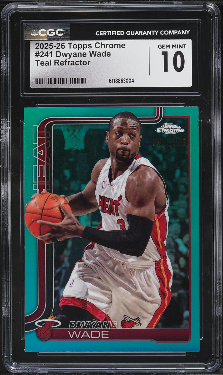 2025 Topps Chrome Teal Refractor Dwyane Wade /299 #241 CGC