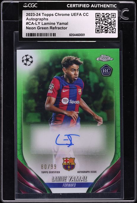 2023 Topps Chrome UEFA CC Neon Green Refractor Lamine Yamal ROOKIE AUTO /99 #CA-LY CGC AUTH