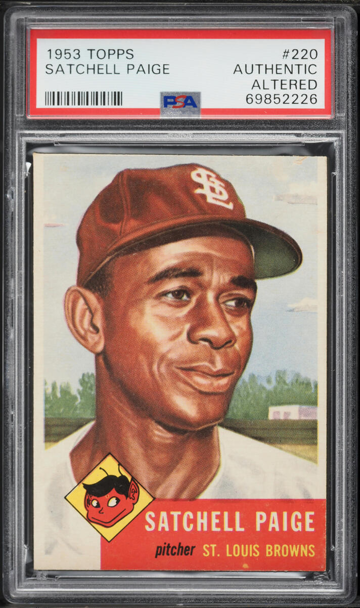 1953 Topps Satchell Paige #220 PSA ALTERED AUTH
