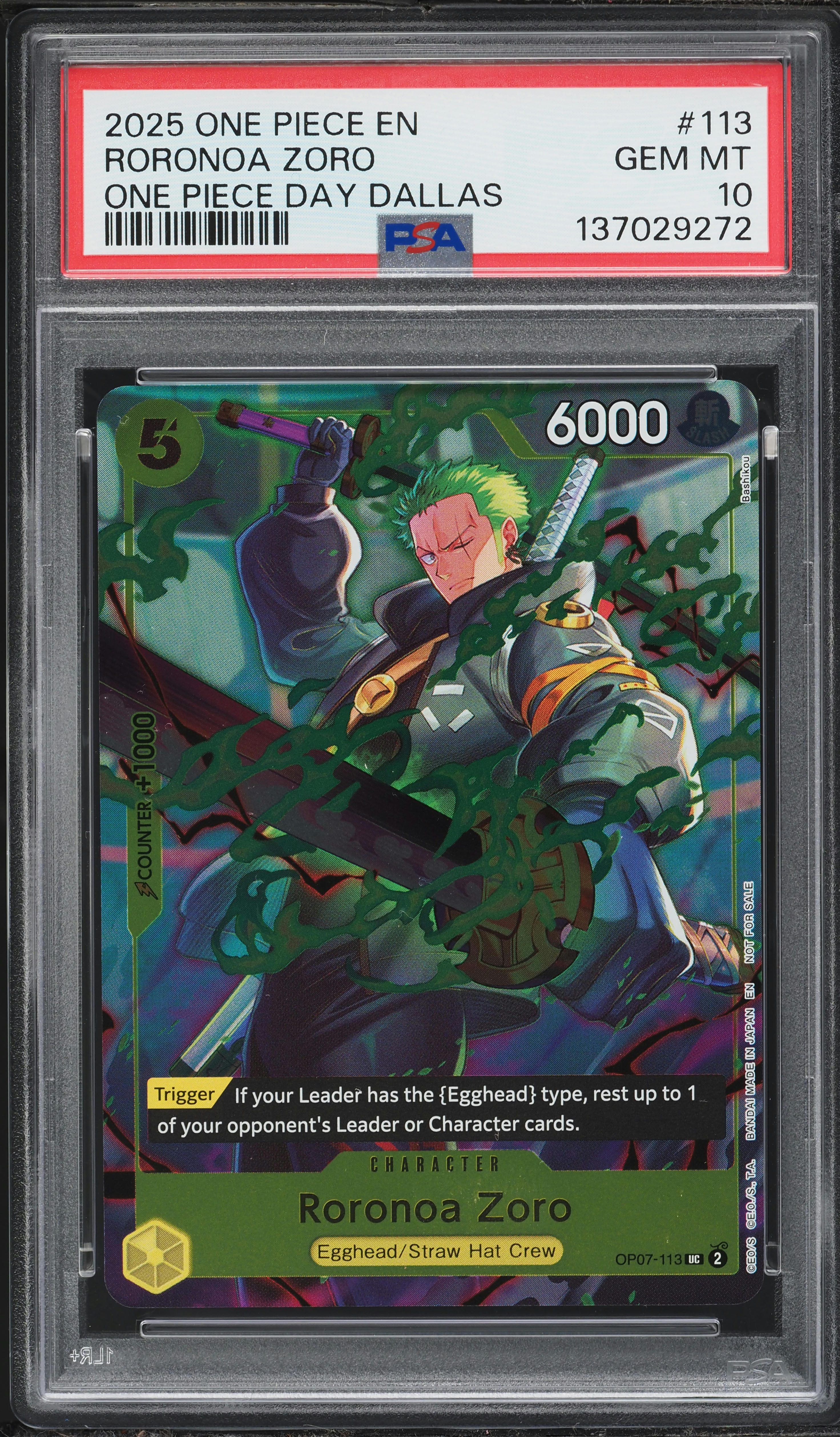2025 One Piece Promos Day Dallas Roronoa Zoro #OP07-113 PSA 10 GEM
