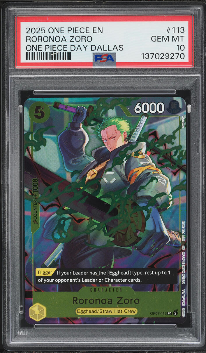 2025 One Piece Promos Day Dallas Roronoa Zoro #OP07-113 PSA 10 GEM MINT