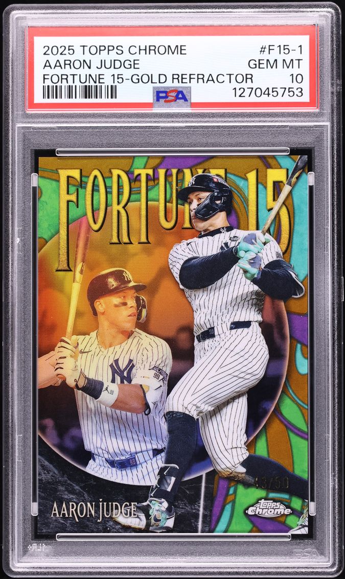 2025 Topps Chrome Fortune 15 Gold Refractor Aaron Judge /50 #F15-1 PSA 10 GEM MINT