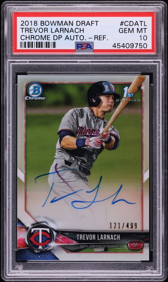 2018 Bowman Chrome Draft Picks Refractor Trevor Larnach PROSPECT AUTO /499 PSA 10 GEM MINT