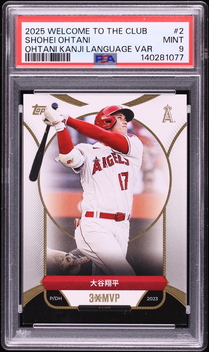2025 Topps Welcome To The Club 3x MVP Kanji Language Variation Shohei Ohtani #2 PSA 9 MINT